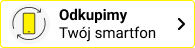 Odkupimy Twój smartfon