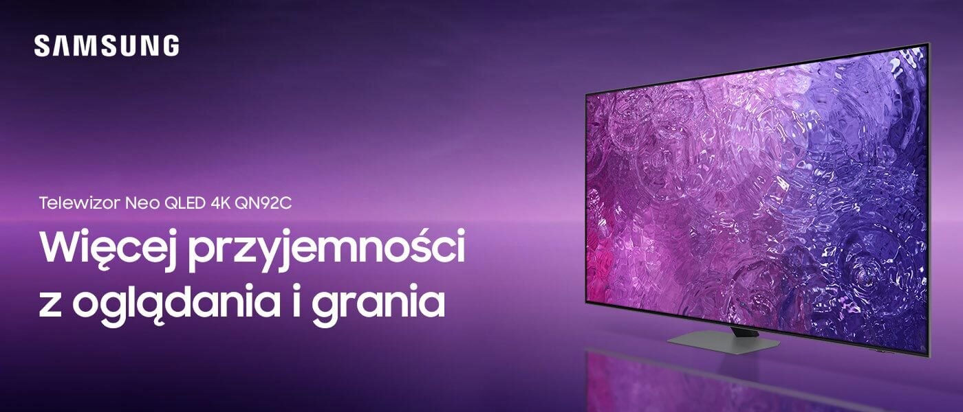 Przyjdź do Media Expert, by poznać telewizor Samsung Qled QN92C Przyjdź do Media Expert, by poznać telewizor Samsung Qled QN92C