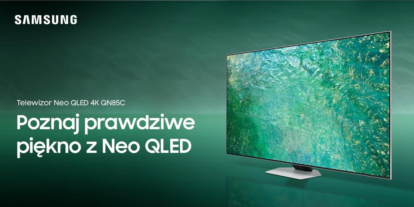 Samsung Neo QLED QN85C dostępny w sklepach Media Expert to obraz 4K i dźwięk doskonałej jakości Samsung Neo QLED QN85C dostępny w sklepach Media Expert to obraz 4K i dźwięk doskonałej jakości