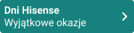 Dni Hisense wyjątkowe okazje