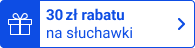 Słuchawki 30 zł taniej